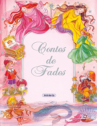 Contes de fades (contes roses) (catalan edition)