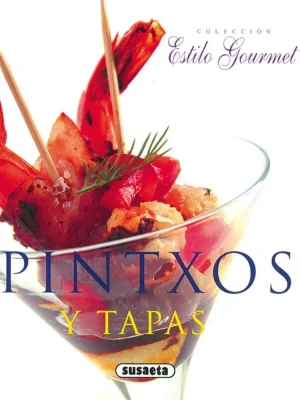 Pintxos y tapas