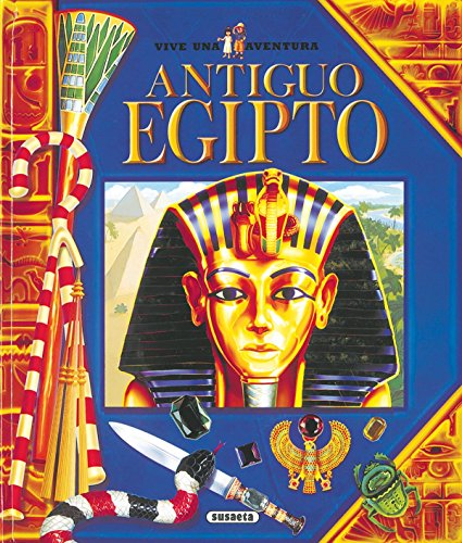 Antiguo egipto (vive una aventura) (spanish edition)