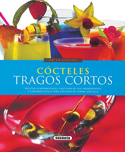 9788430567836_cocteles-tragos-cortos-en-la-cocina-spanish-edition_front-1.jpg Cócteles, tragos cortos (en la cocina) (spanish edition)