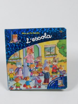 L´escola (mira per la finestra)