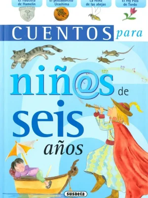 Cuentos para niñ@s de seis años