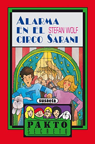 Alarma en el circo sarani