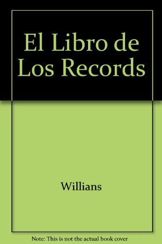 El libro de los records (spanish edition)