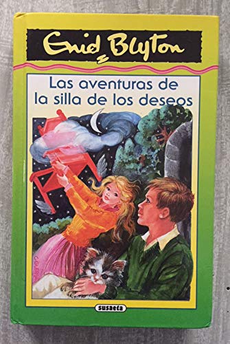 Las aventuras de la silla de los deseos (spanish edition)