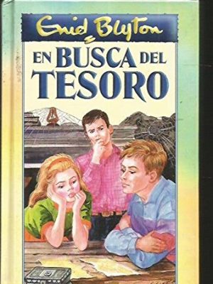 En busca del tesoro - enid blyton (spanish edition)