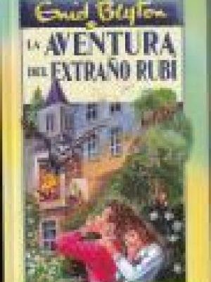 La aventura del extrano rubi (spanish edition)