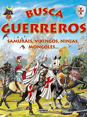 9788430571628_busca-los-guerreros-busca-find-spanish-edition_front-3.jpg Busca los guerreros (busca / find) (spanish edition)
