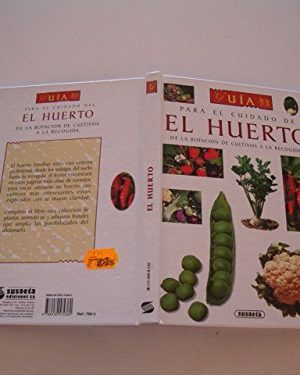 El huerto-guia para el cuidado de