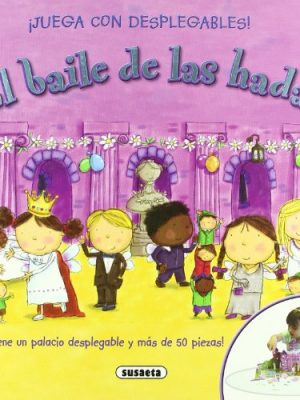 9788430574551_el-baile-de-las-hadas-juega-con-desplegables-spanish-edition_front-1.jpg El baile de las hadas (¡juega con desplegables!) (spanish edition)