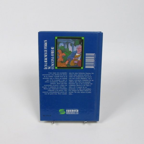 Los ladrones de perros no conocen la piedad