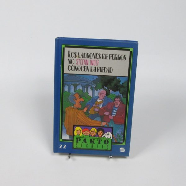 Los ladrones de perros no conocen la piedad