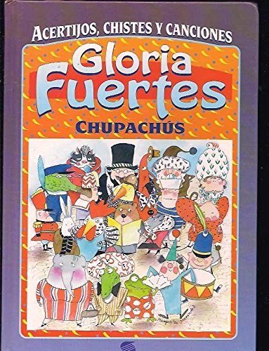 Acertijos, chistes y canciones: chupetus