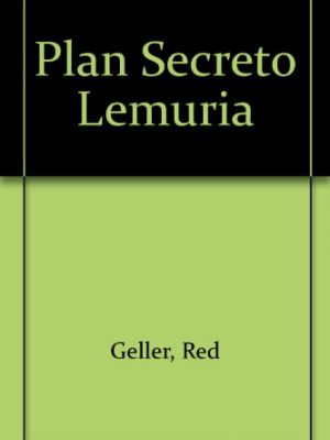 Plan secreto lemuria (spanish edition)