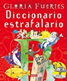 9788430584628_diccionario-estrafalario-gloria-fuertes-grandes-libros-spanish-edition_front-5.jpg Diccionario estrafalario. gloria fuertes (grandes libros) (spanish edition)