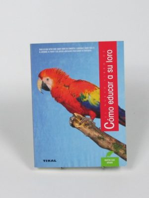 Cómo educar a su loro