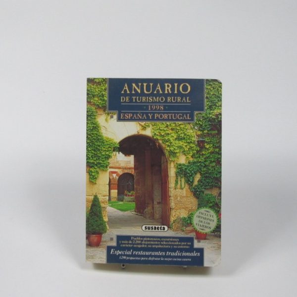 Anuario de turismo rural 1998. españa y portugal