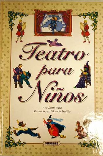 Teatro para ninos (spanish edition)