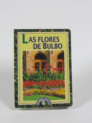 Las flores de bulbo