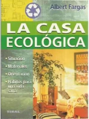 9788430593606_la-casa-ecologica_front-2.jpg La casa ecológica