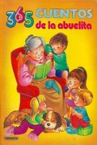 365 cuentos de la abuelita (spanish edition)