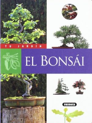 9788430595143_el-bonsai-tu-jardin-spanish-edition_front-1.jpg El bonsai (tu jardín) (spanish edition)