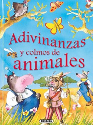 Adivinanzas y colmos de animales (spanish edition)