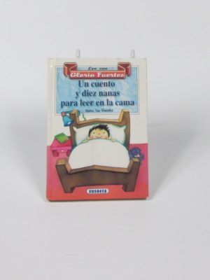 Un cuento y diez nanas para leer en la cama