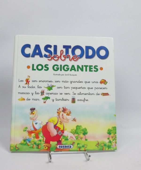Casi todo sobre los gigantes