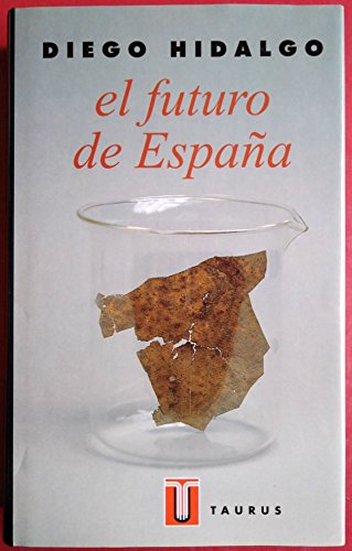 9788430600489_el-futuro-de-espana-el-pais-que-dejamos-a-nuestros-hijos-pensamiento-spanish-edition_front-1.jpg El futuro de españa: el país que dejamos a nuestros hijos (pensamiento) (spanish edition)