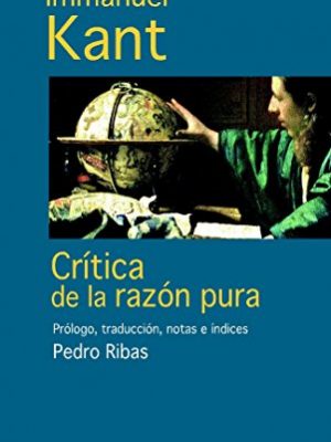 Critica de la razon pura (pensamiento) (spanish edition)