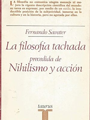 La filosofía tachada: precedida de nihilismo y acción (ensayistas ; 85) (spanish edition)