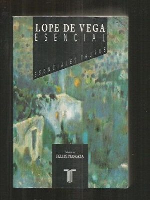 9788430698059_lope-de-vega-esencial-esencial_front-1.jpg Lope de vega esencial esencial