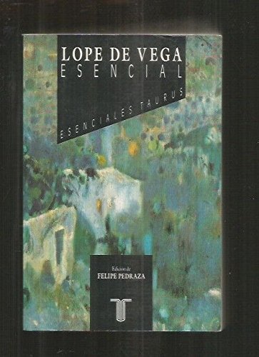 Lope de vega esencial esencial