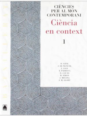 9788430752461_ciencia-en-context-ciencies-per-al-mon-contemporani-batxillerat_front-3.jpg Ciència en context. ciències per al món contemporani - batxillerat