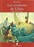 Biblioteca teide 003 - las aventuras de ulises -homero- (spanish edition)