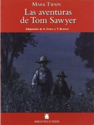 Biblioteca teide 048 - las aventuras de tom sawyer -mark twain-