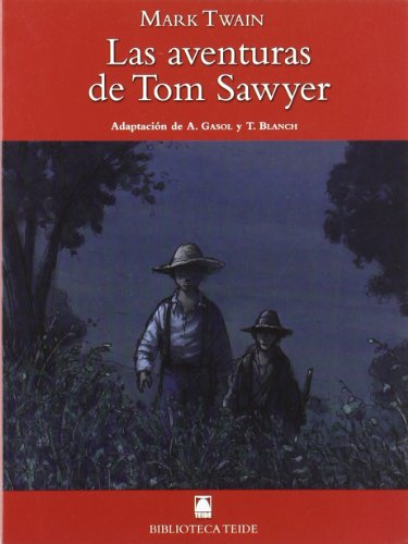 Biblioteca teide 048 - las aventuras de tom sawyer -mark twain-