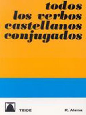 Todos los verbos castellanos conjugados