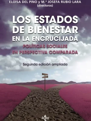Los estados de bienestar en la encrucijada