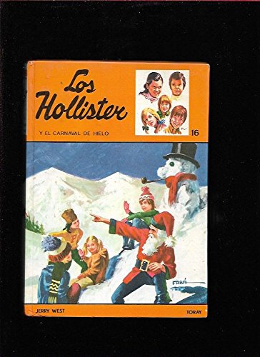 Hollister y el carnaval de hielo - los