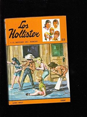 Los hollister y el misterio del rancho