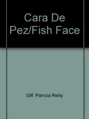 Cara de pez/fish face (spanish edition)