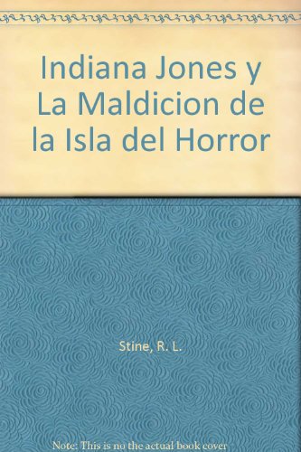 9788431031398_indiana-jones-y-la-maldicion-de-la-isla-del-horror_front-1.jpg Indiana jones y la maldicion de la isla del horror
