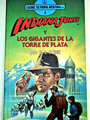 9788431031732_indiana-jones-y-los-gigantes-de-la-torre-de-plata_front-1.jpg Indiana jones y los gigantes de la torre de plata