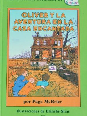 Oliver y la aventura en la casa encantada