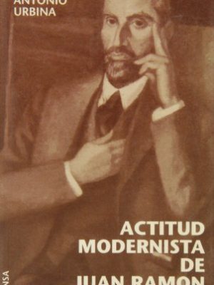 9788431312794_actitud-modernista-de-juan-ramon-jimenez-astrolabio-lengua-y-literatura-spanish-edition_front-1.jpg Actitud modernista de juan ramón jiménez (astrolabio lengua y literatura) (spanish edition)