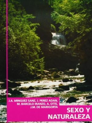 Sexo y naturaleza (nt ciencias sociales) (spanish edition)