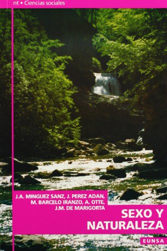Sexo y naturaleza (nt ciencias sociales) (spanish edition)