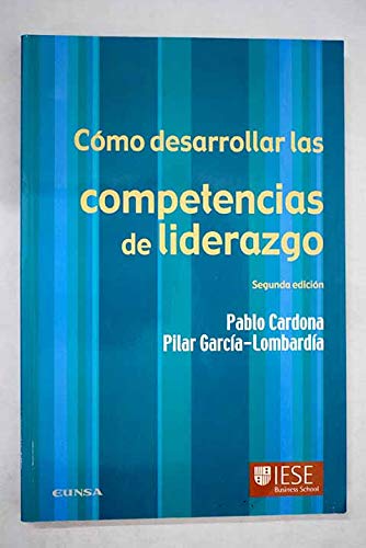 Cómo desarrollar las competencias de liderazgo